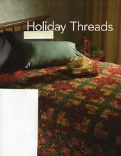 Holiday Threads Quilt Pattern Pieced JW