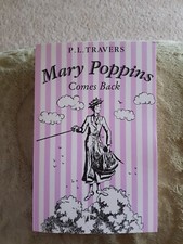 P. L. Travers Mary Poppins Comes Back P/B 2016