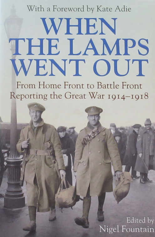 REPORTING WW1 HISTORY Journalism First World War NEW H/B Newspapers Articles