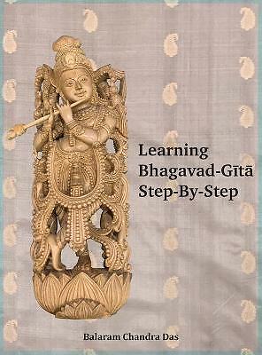 Bhagavad-Gita lernen Schritt für Schritt von Chandra Das, Balaram, wie neu gebraucht, F...