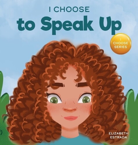 Thumbnail - Elizabeth Estrada I Choose To Speak Up (gebundene Ausgabe)