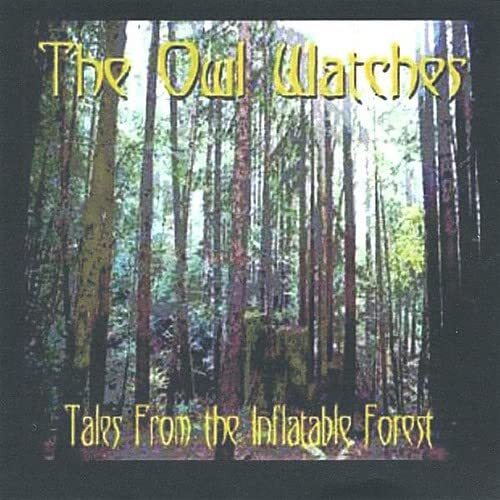 Owl Watches Tales from the Inflatable Forest (CD)