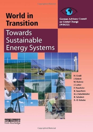 World in Transition 3: Towards Sustainable Energy Systems: Towards Sustainable