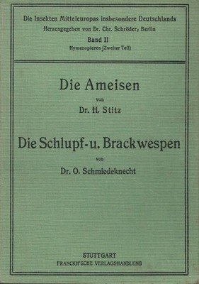 Dr.H. Stitz Prof.Dr. O.Schmiedeknecht - Die Insekten Mitteleuropas insbesondere