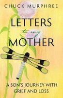 Chuck Murphree | Letters To My Mother | Taschenbuch | Englisch (2025)