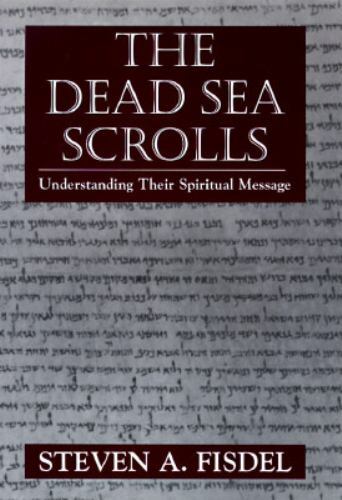 The Dead Sea Scrolls: Understanding- hardcover, 1568219733, Steven A Fisdel, new - Imagen 1 de 1
