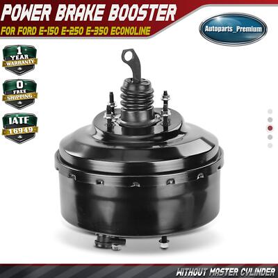 1x Power Brake Booster for Ford E-150 E-250 E-350 Econoline Econoline Super Duty