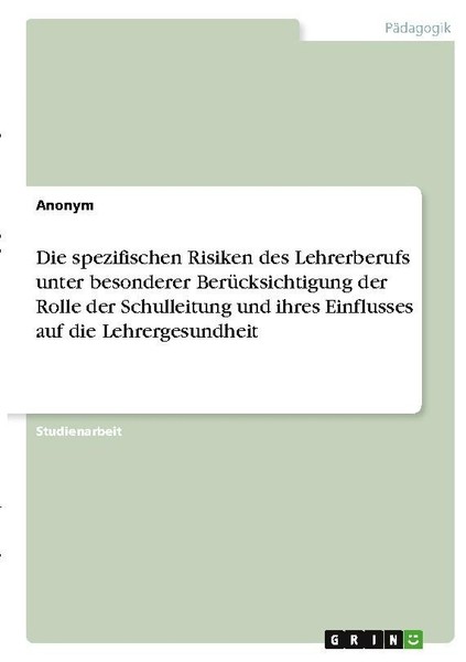 Die Spezifischen Risiken Des Lehrerberufs Unter Besonderer BerüCksichtigung Der-image