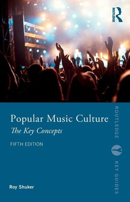 Roy Shuker | Popular Music Culture | Taschenbuch | Englisch (2022) | Routledge