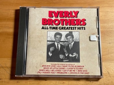 Everly Brothers   All-Time Greatest Hits CD Curb D2-77311 Bye Love Cathy's Clown