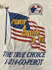 Vintage 1996 Perot & Choate Campaign White XL Shirt Single Stitch Made In USA
