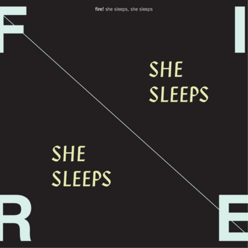 Fire! She Sleeps, She Sleeps (Vinyl LP) 12" Album