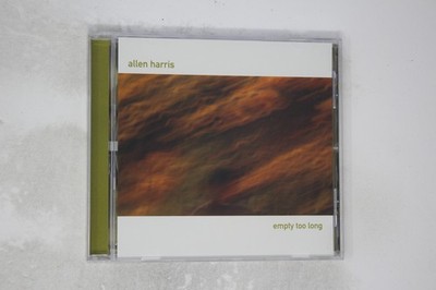 Allen Harris Empty Too Long Music CD Album
