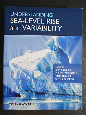 UNDERSTANDING SEA LEVEL RISE AND VARIABILITY - SC BOOK - SIGNED