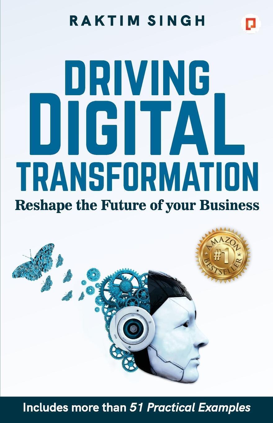 Thumbnail - Driving Digital Transformation | Raktim Singh | Taschenbuch |