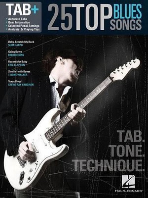 25 Top Blues Songs - Tab. Tone. Technique. (Taschenbuch)
