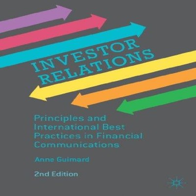 Investor Relations Principles and International Best Practices in
