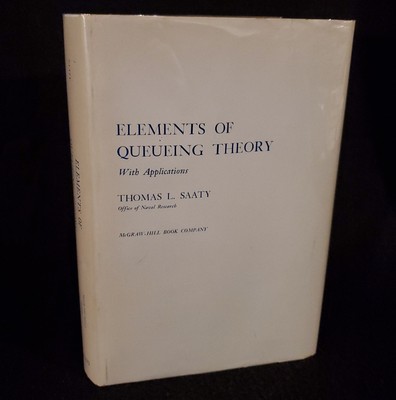 ELEMENTS OF QUEUEING THEORY WITH APPLICATIONS By Thomas L. Saaty 1961 HCDJ