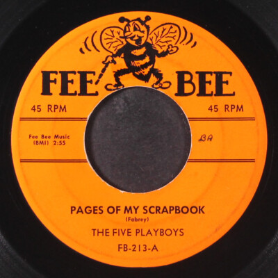 FIVE PLAYBOYS: pages of my scrapbook / when we were young FEE BEE 7'' Single