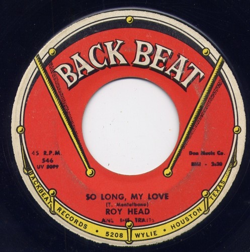 ROY HEAD and the TRAITS -"TREAT HER RIGHT" / "SO LONG MY LOVE" (VG) - Picture 2 of 2
