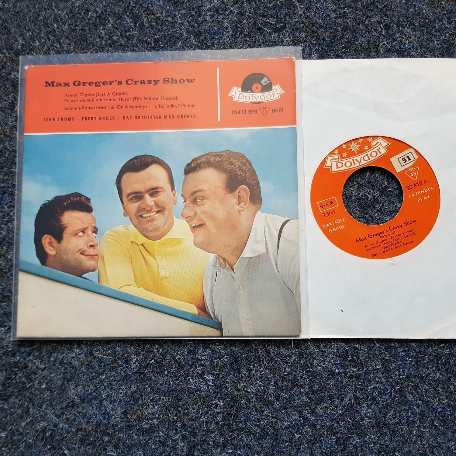 7"" EP Single Vinyl Max Greger's Crazy Show / Jean Thome/ Fredy Brock