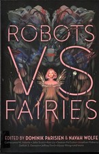 Robots Vs Fairies - Dominik Parisien (Paperback, 2018) Very Good Condition