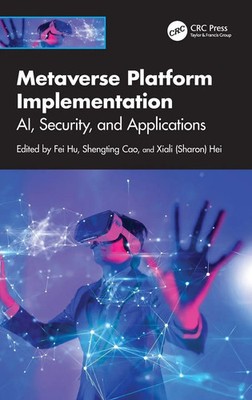 Fei Hu (u. a.) | Metaverse Platform Implementation | Buch | Englisch (2025)