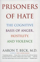 Aaron T Beck | Prisoners Of Hate | Taschenbuch | Englisch (2000)