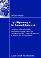 Logistikplanung In Der Automobilindustrie Markus Schneider Taschenbuch Xix 2008