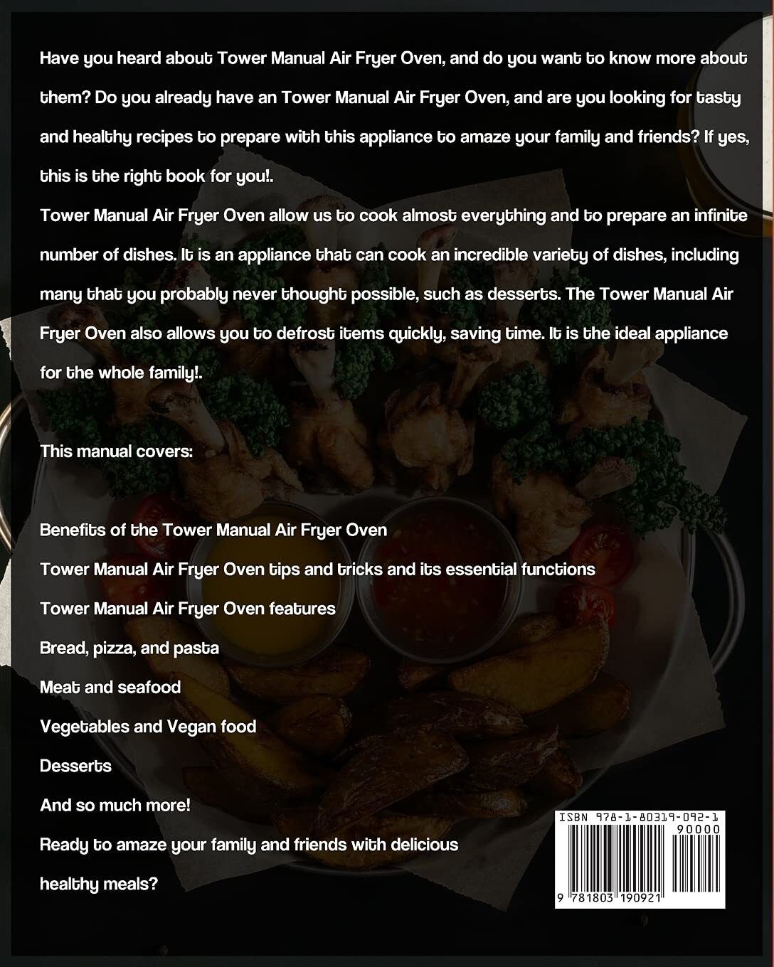 Tower Manual Air Fryer Oven Cookbook UK 2021 1000Day Quick and