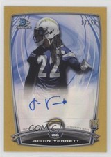 2014 Bowman Chrome Rookie Gold Refractor 17/50 Jason Verrett #RCRA-JV Auto 1gt