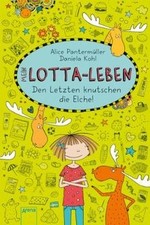 Mein Lotta-Leben 06. Den Letzten knutschen die Elch... | Buch | Zustand sehr gut
