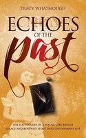 Tracy Whatmough | Echoes Of The Past | Taschenbuch | Englisch (2013)