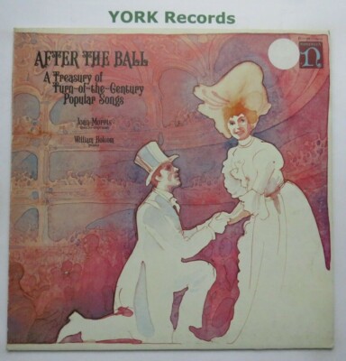 AFTER THE BALL - A Treasury Of Turn-Of-The-Century Songs - Ex LP Record Nonesuch