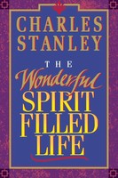 Charles F. Stanley | The Wonderful Spirit-Filled Life | Taschenbuch | Englisch