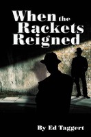 When The Rackets Reigned Ed Taggert Taschenbuch Kartoniert / Broschiert Englisch