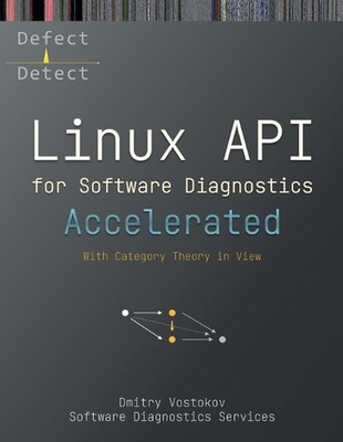 Accelerated Linux API for Software Diagnostics: With Category Theory in View by 