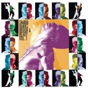 SHABBA RANKS - ROUGH & READY-VOLUME I  REGGAE-AFRO-SKA