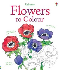 Flowers to Colour (Usborne Colouring Books) (Nature... by Sue Meredith Paperback