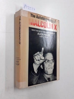 The Autobiography of Malcolm X with the Assistance of Alex Haley w/ introduction