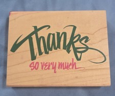 Rubber Stampede Posh Impressions "Thanks So Very Much" Z471-G Large Stamp NOS A6