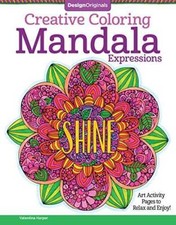 Creative Coloring Mandala Expressions: Art Activity Pages to Rela - VERY GOOD