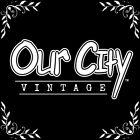 Our City Vintage