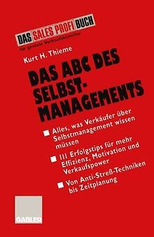 Das ABC des Selbst-Managements: Von Anti-Streß-Tech... | Buch | Zustand sehr gut