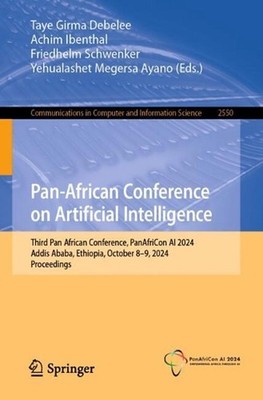 Pan-African Conference on Artificial Intelligence: Third Pan African Conference,