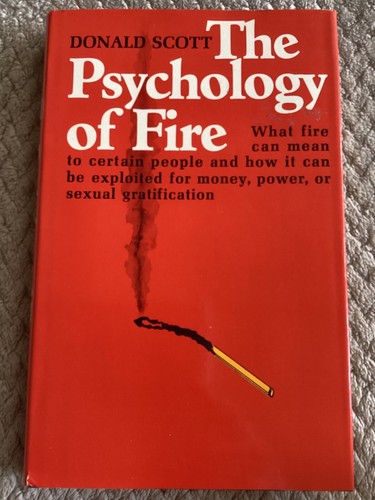 The Psychology of Fire von Donald Scott (1974, UK First Edition Hardcover) - Bild 1 von 10