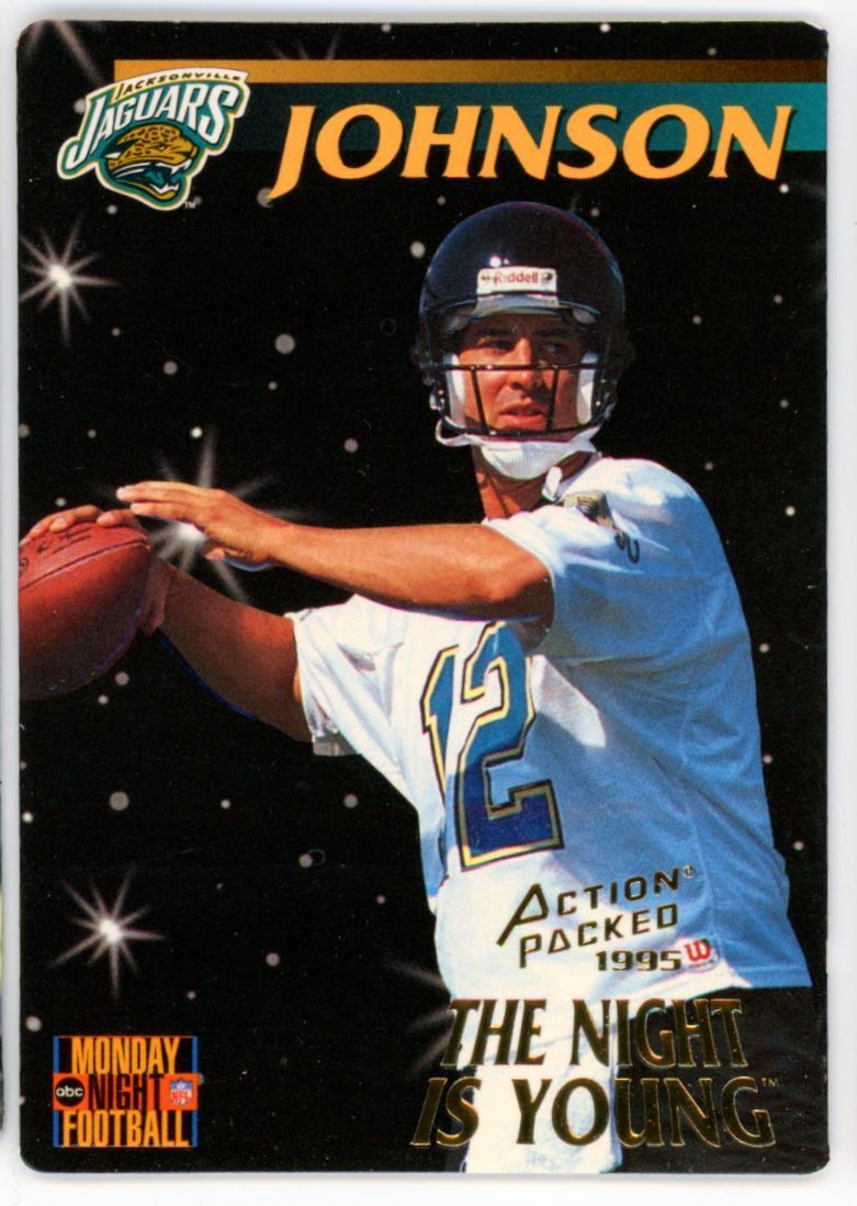 1995 Action Packed Monday Night Football Rob Johnson RC Jacksonville Jaguars #99