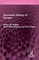 Melvin M Knight (U. A.) | Economic History Of Europe | Taschenbuch | Englisch