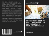Salina Daud | Procesos De GestiÓN Del Conocimiento En Las PequeÑAs Y Medianas...