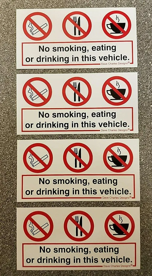 DAVE CHARLES DESIGN Pack of 4 No smoking Eating or Drinking / Vehicle sign / Sticker 50 x 100mm